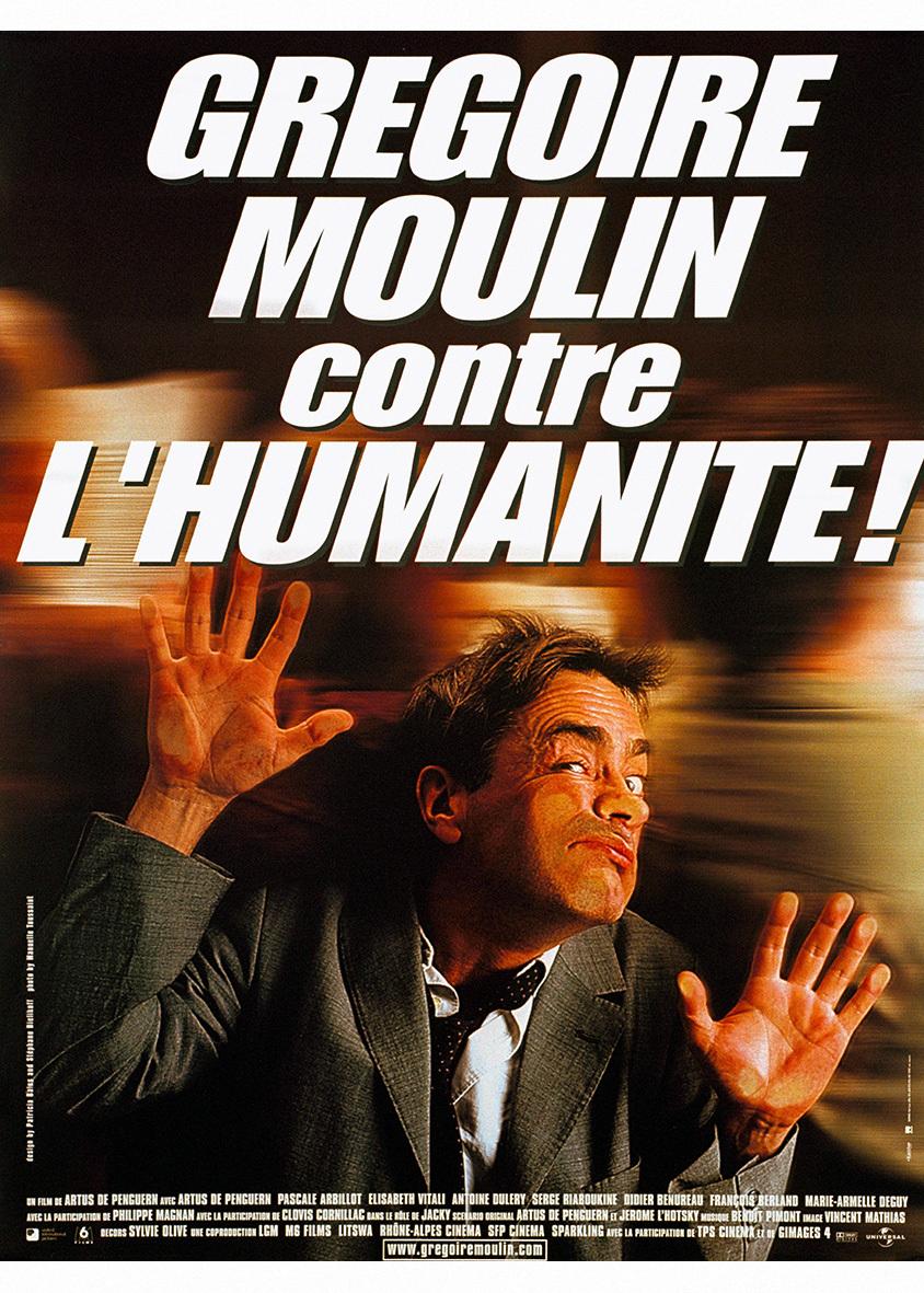 Gregoire Moulin vs. Humanity